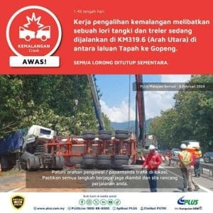 Lebuhraya PLUS Arah Utara di Tapah-Gopeng Ditutup – Lori Tangki dan Treler Kemalangan