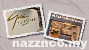 Golden Lounge & Plaza Premium, Mana Satu Untuk Anda?