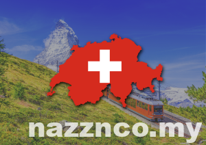 Cukup Ke Pusing Switzerland Dengan Bajet Bawah RMX,000?